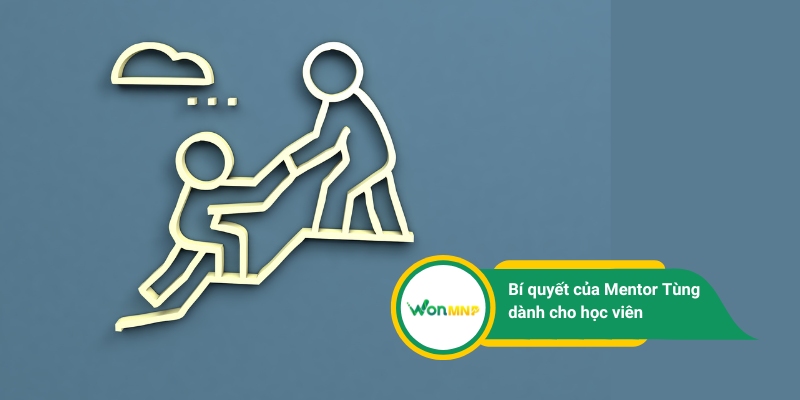 Có cơ hội học hỏi thêm từ kinh nghiệm của Mentor