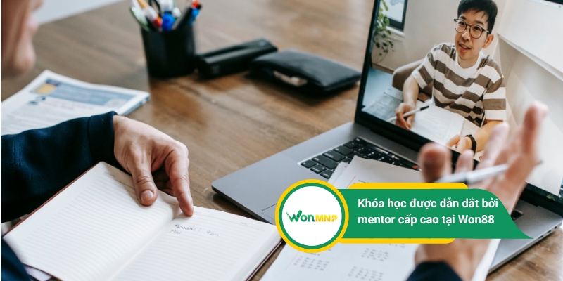 Khóa học được dẫn dắt bởi chuyên gia hàng đầu tại Won88